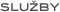 služby